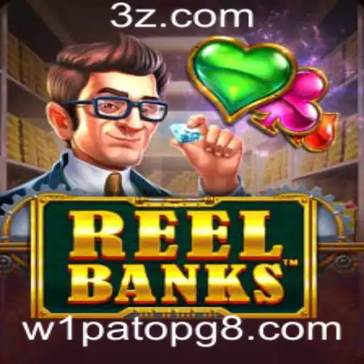 ReelBanks: Uma Análise Completa do Jogo e Suas Regras